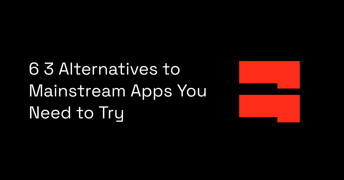 6 3 Alternatives to Mainstream Apps You Need to Try BlockSurvey