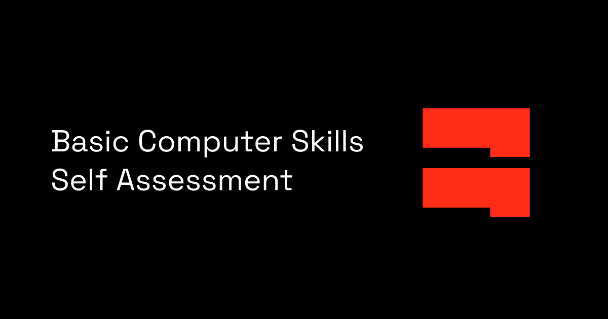 Basic Computer Skills Self Assessment