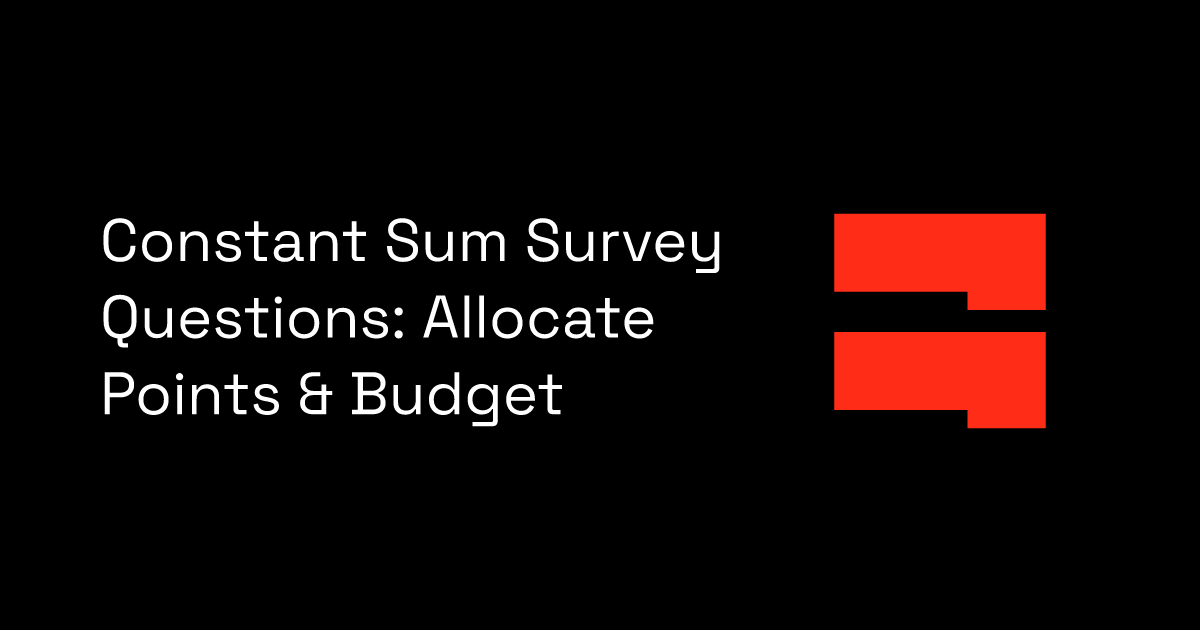 Constant Sum Survey Questions: Allocate Points & Budget | BlockSurvey