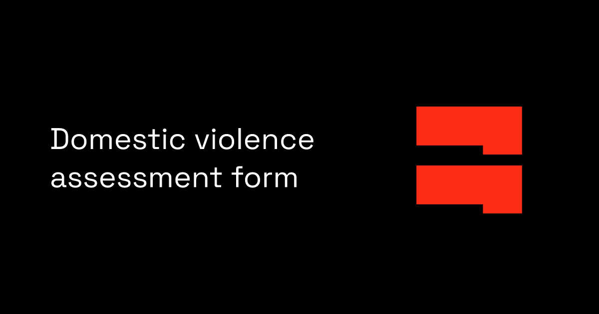 Domestic violence assessment form