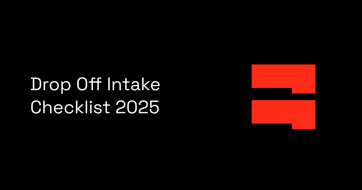 Drop Off Intake Checklist 2025