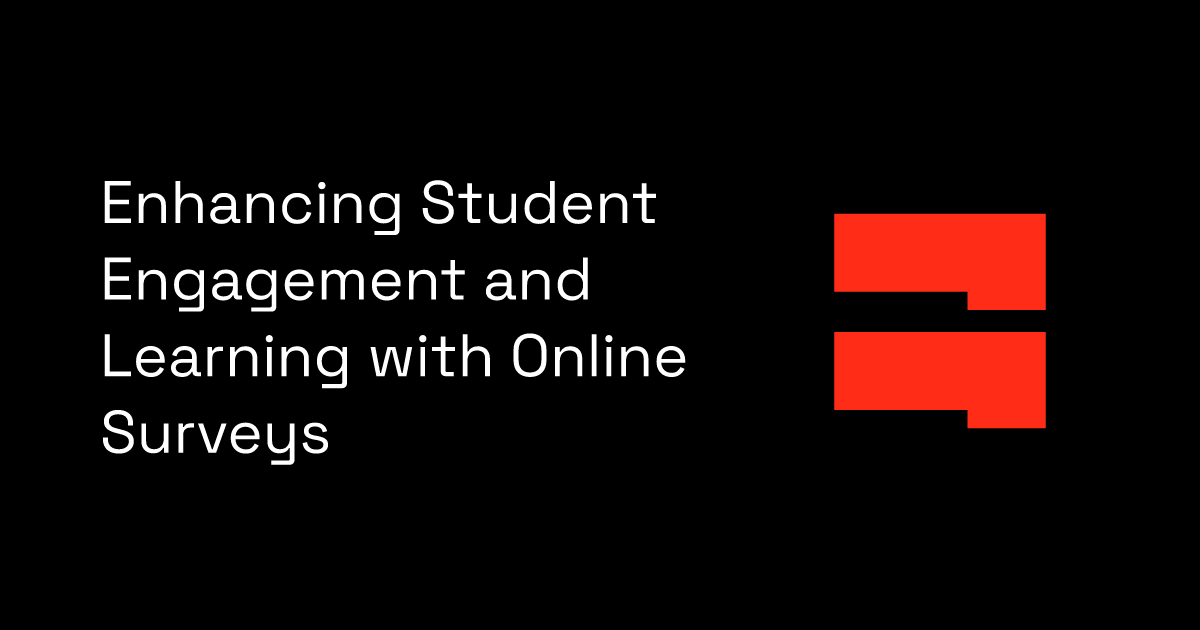 Enhancing Student Engagement and Learning with Online Surveys | BlockSurvey