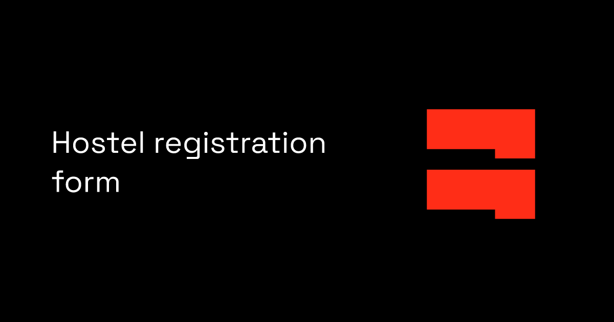 Hostel registration form