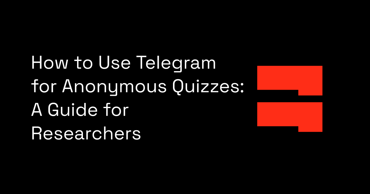 How to Use Telegram for Anonymous Quizzes: A Guide for Researchers