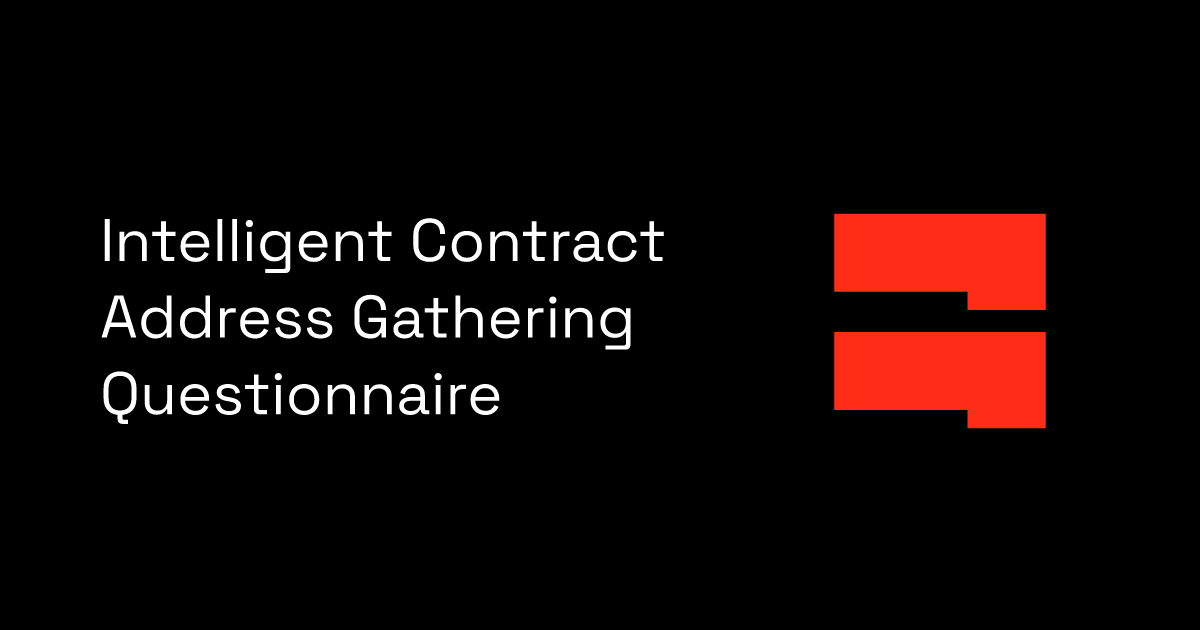 Intelligent Contract Address Gathering Questionnaire