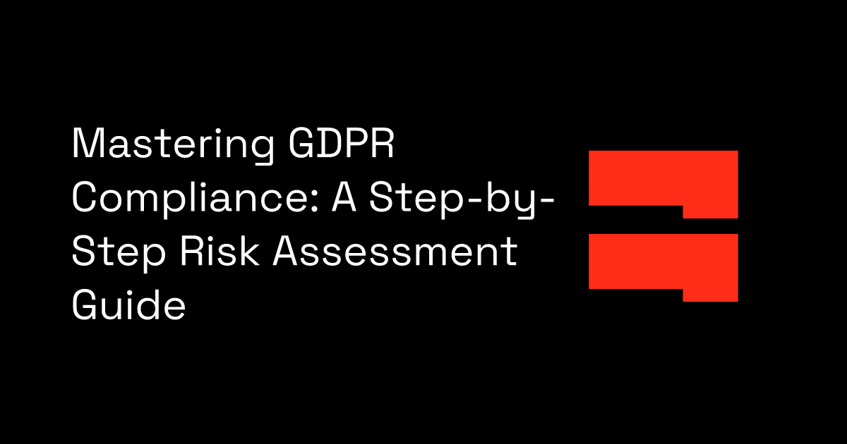 Mastering Gdpr Compliance A Step By Step Risk Assessment Guide Blocksurvey