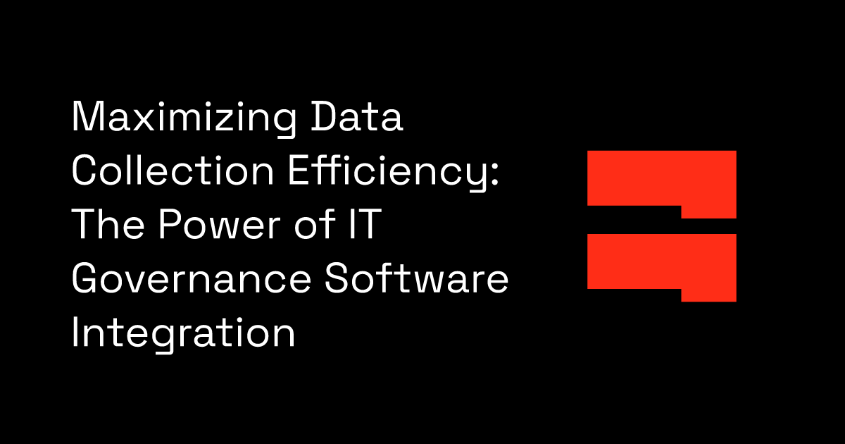Maximizing Data Collection Efficiency: The Power of IT Governance ...