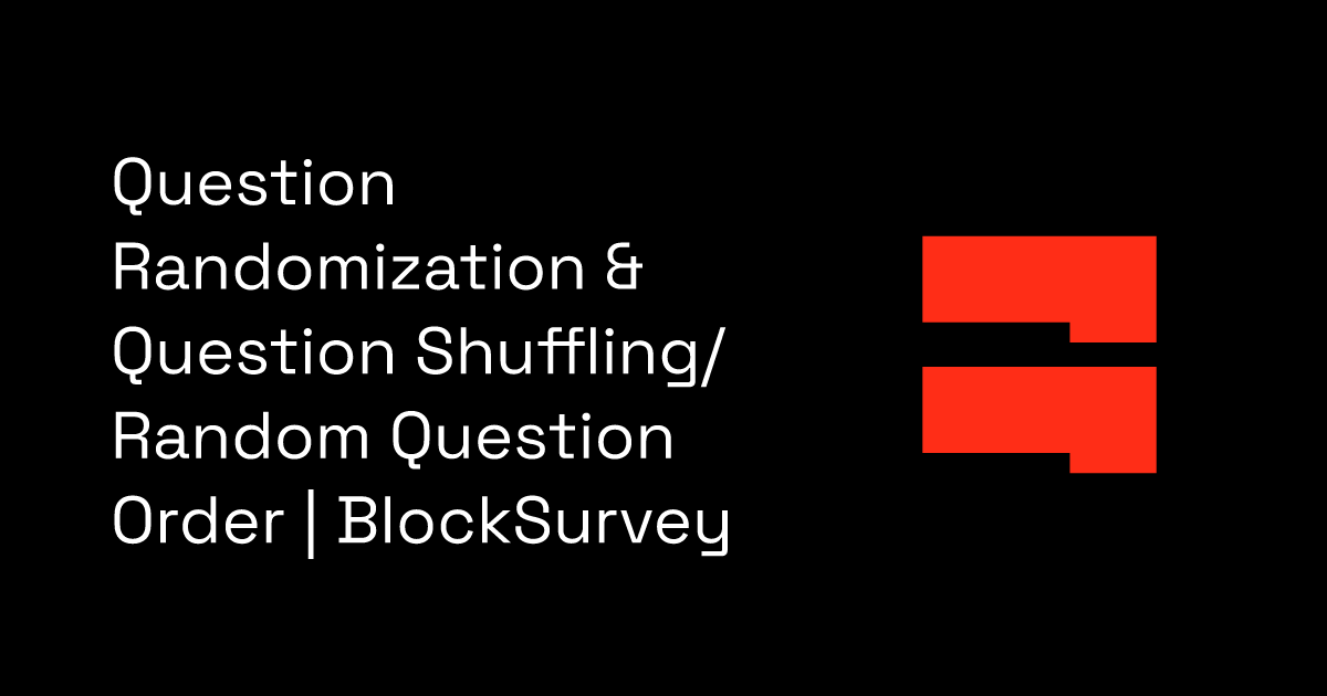 Question Randomization & Question Shuffling/Random Question Order ...