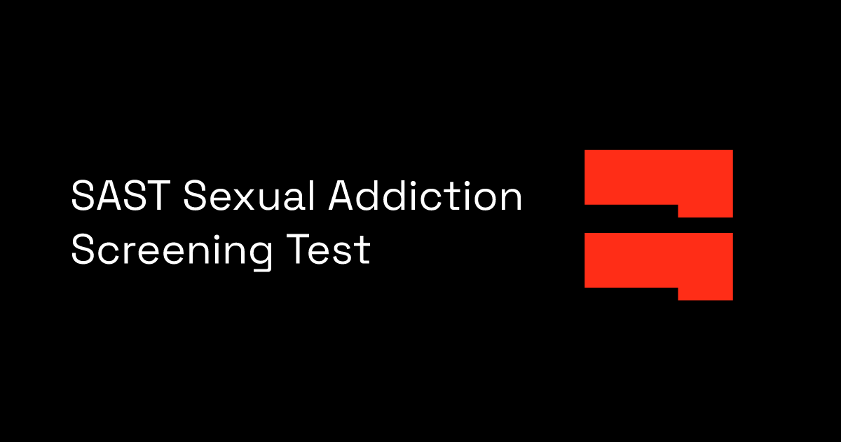 Sast Sexual Addiction Screening Test